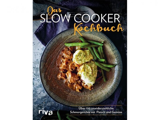 Das hier gezeigte Rezept ist aus dem Kochbuch „Das Slow Cooker Kochbuch“, riva Verlag, 22 Euro.
 | © PR