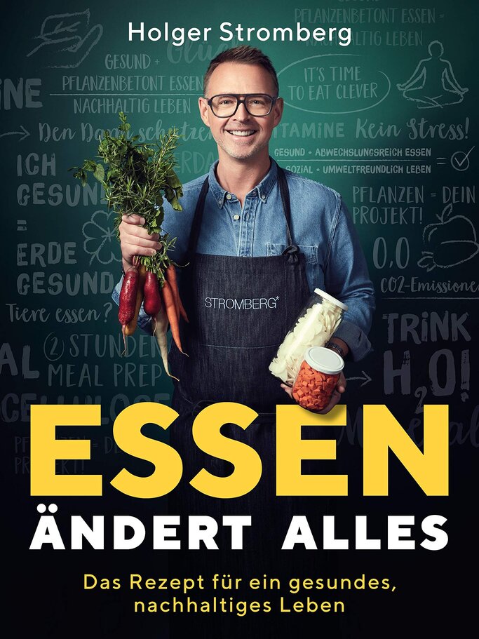 Essen ändert alles von Holger Stromberg | © Südwest-Verlag